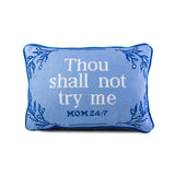 Furbish "Try Me" Needlepoint Pillow