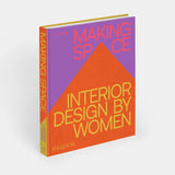 "Making Space: Interior Design By Women" Coffee Table Book