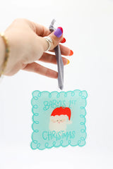 Acrylic Christmas Ornament (Multiple Styles!)