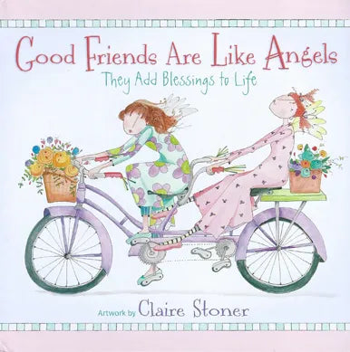 Good Friends Are Like Angels Book