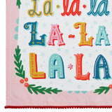 Fa La La La Tea Towel