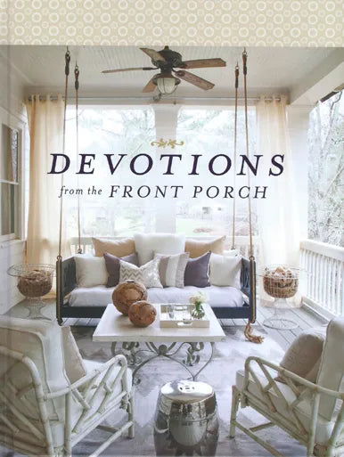 Devotions From The Front Porch Book